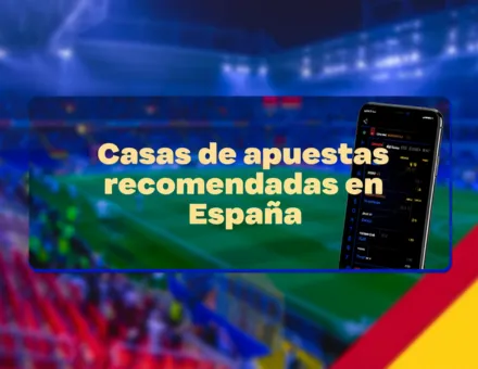 Casas de apuestas España