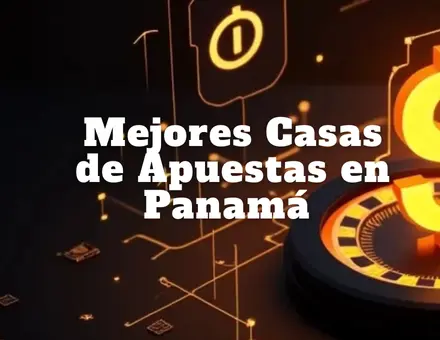 Mejores Casas de Apuestas en Panamá