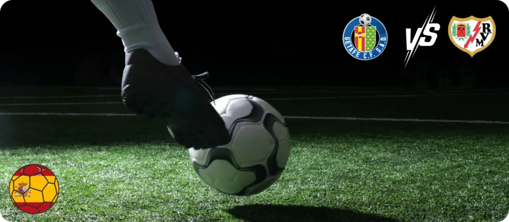  Getafe vs Rayo Vallecano