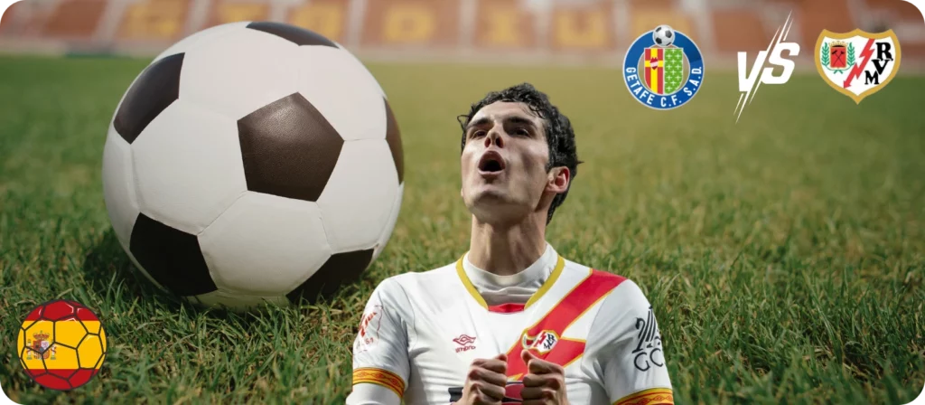  Getafe vs Rayo Vallecano