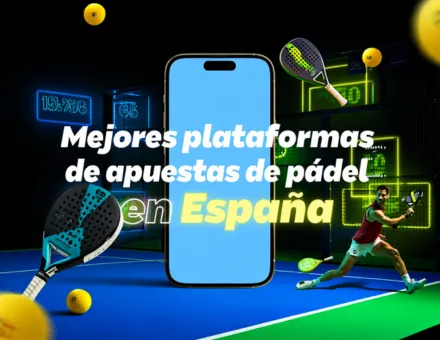 Mejores plataformas apuestas pádel España