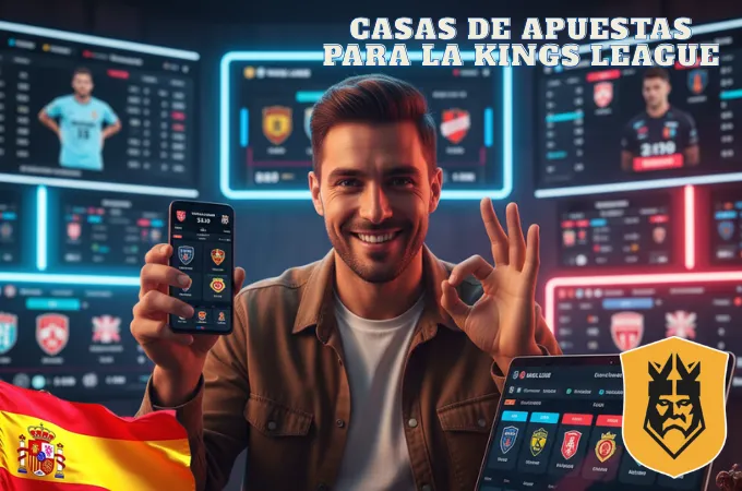 casas de apuestas Kings League