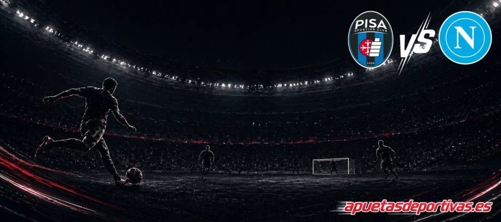 Pronóstico Pisa vs Napoli  Serie A