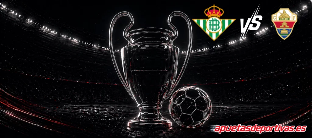 Pronósticos detallados Real Betis vs Elche