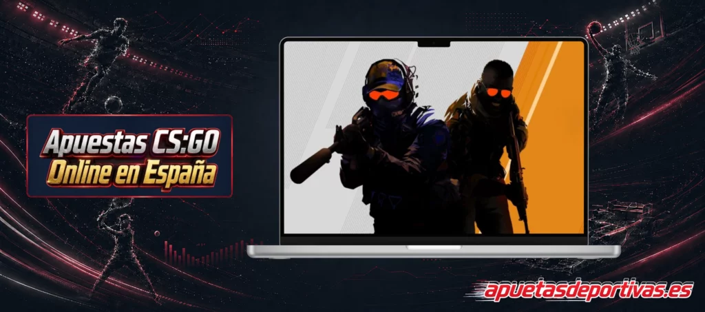 Tipos de Apuestas Counter Strike y CS:GO