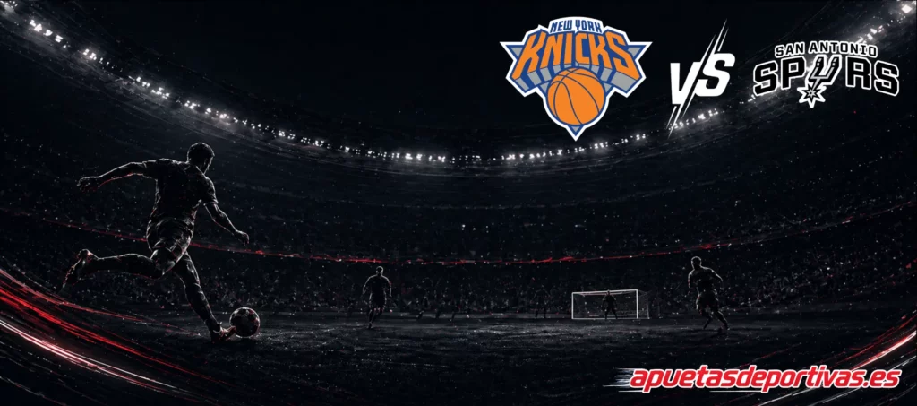 apuestas de baloncesto New York Knicks vs San Antonio Spurs